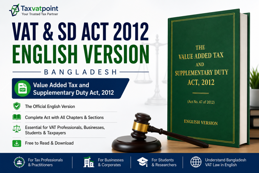 VAT and SD Act 2012 English Version Bangladesh
